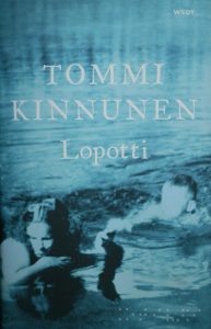 Kirjavarkaan tunnustuksia -kirjablogi: Tommi Kinnunen - Lopotti